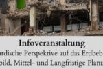 Thumbnail for the post titled: Infoveranstaltung: Kurdische Perspektive auf das Erdbeben